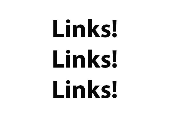 Das Bild zeigt ein weißes Rechteck mit drei Mal dem Wort "LINKS!" untereinander. Es soll die Bedeutung der Back Links bei der SEO Optimierung verdeutlichen.