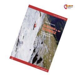 Cover des Kletterführer Schweiz von Versante Sud mit Kletterer in Felswand vor Berglandschaft.