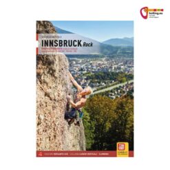 Cover des Kletterführer Innsbruck Rock mit Klettererin im Höttinger Steinbruch, dahinter die Stadt Innsbruck.